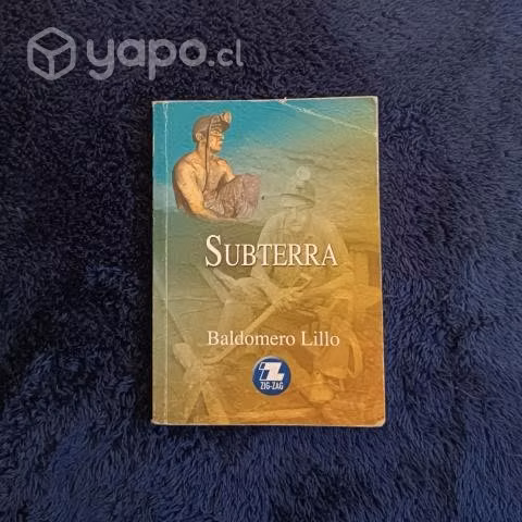 Libro Subterra, Baldomero Lillo, ZIGZAG