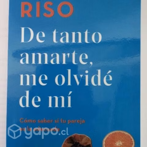 Libro De Tanto Amarte, Me Olvide de Mi