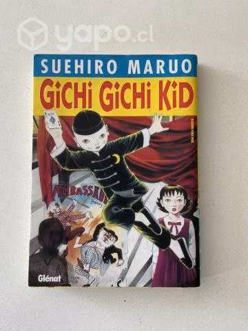 Gichi gichi kid - Suehiro Maruo
