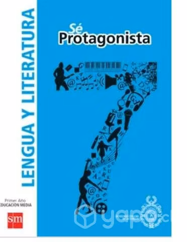 Libro Sé Protagonista Lengua y Literatura SM
