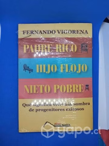 Padre rico, hijo flojo, nieto pobre