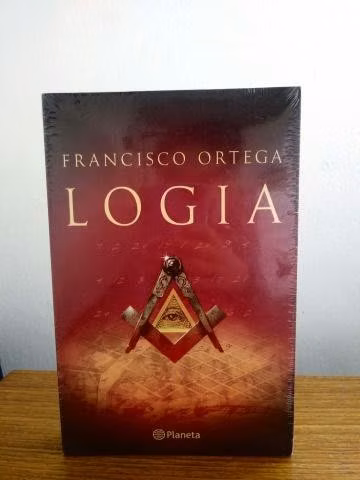 Libro Logia. Francisco Ortega (Volumen 2)