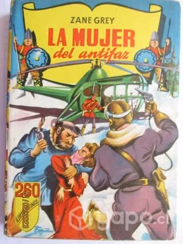 La Mujer del Antifaz de Zane Grey