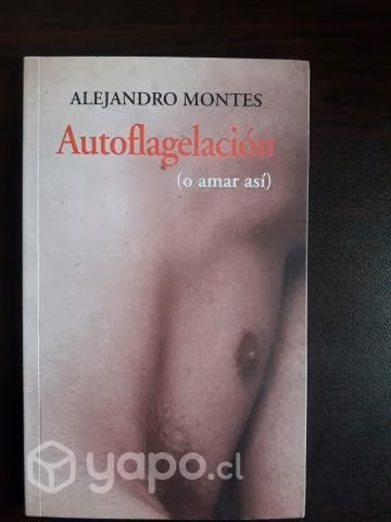 Autoflagelación / Alejandro Montes