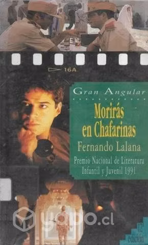Morirás En Chafarinas / Fernando Lalana