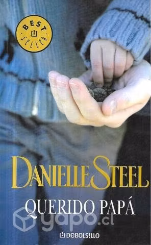Querido Papá / Danielle Steel / Debolsillo