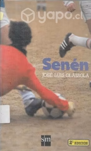 Senén / José Luis Olaizola