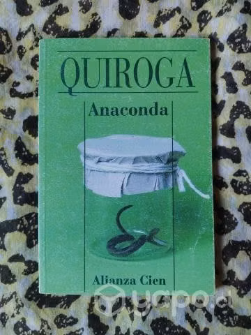 Anaconda - Horacio Quiroga