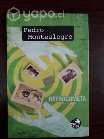 Retrocometa / Pedro Montealegre