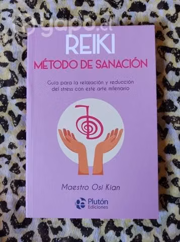 Reiki. Método de sanación - Maestro Osi Kian