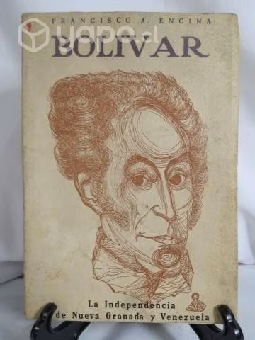 Libro Bolivar. Francisco Encina