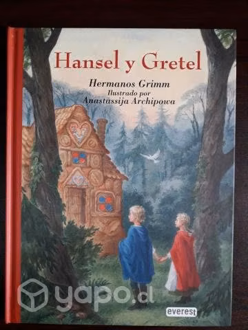 Hansel Y Gretel / Hermanos Grimm