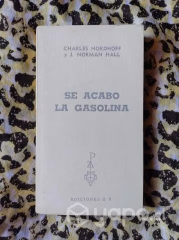 Se acabó la gasolina - Ch Nordhoff y Norman Hall