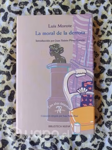 La moral de la derrota - Luis Morote