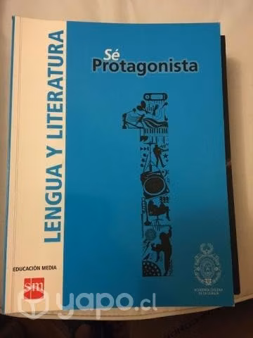 Libros sé protagonista SM primero medio