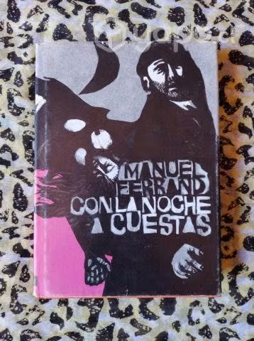Con la noche a cuestas - Manuel Ferrand