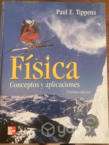 Paul E. Tippens Física: Conceptos y Aplicaciones