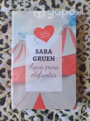 Agua para elefantes - Sara Gruen