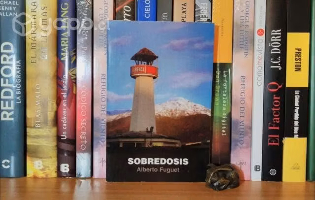 «SOBREDOSIS». Libro de Alberto Fuguet