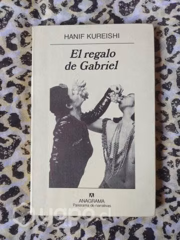 El regalo de Gabriel - Hanif Kureishi