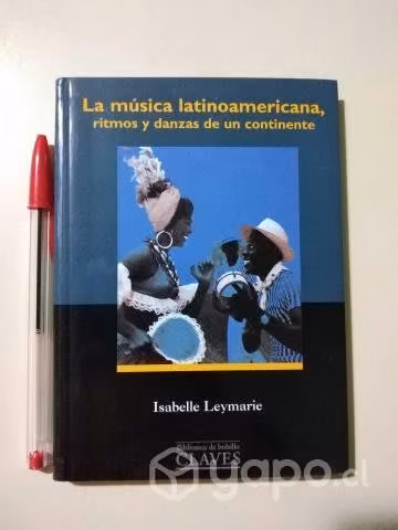 La Música Latinoamericana. Danzas y Ritmos