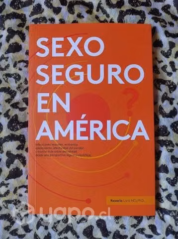 Sexo seguro en América - Rosario Laris