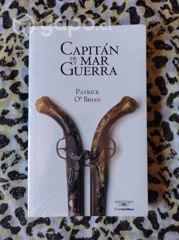 Capitán de mar y guerra - Patrick OBrian