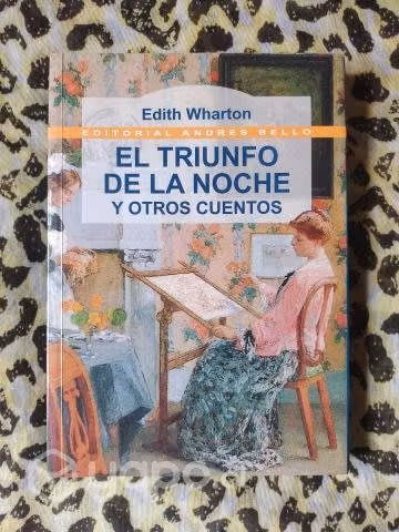 El triunfo de la noche y otros - Edith Wharton