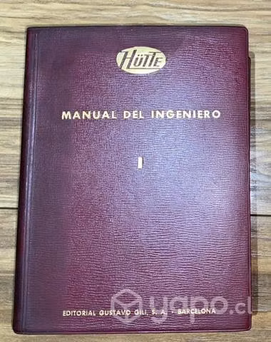 Manual Del Ingeniero Tomo 1. Hutte Gustavo Gili