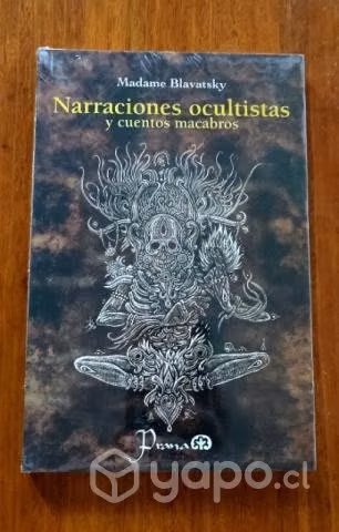 Narraciones ocultistas y cuentos - Blavatsky