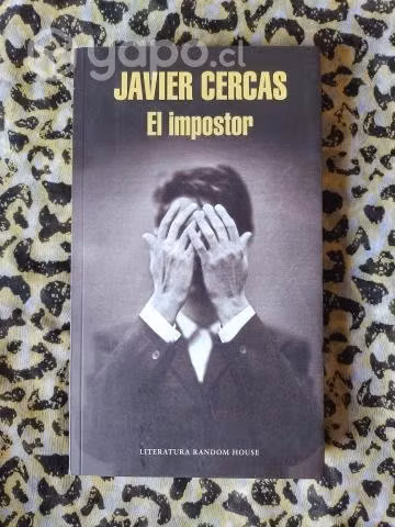 El impostor - Javier Cercas