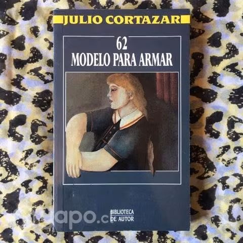 62 modelo para armar - Julio Cortázar