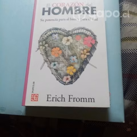 El Corazón de el Hombre, Erich Fromm