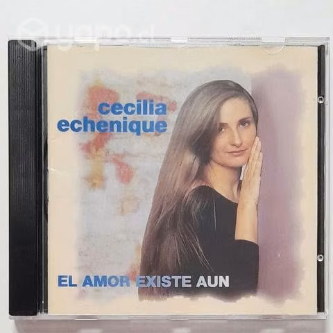 Cecilia Echenique / El Amor Existe Aun