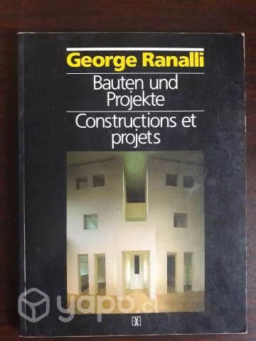 Bauten Und Projekte / George Ranalli