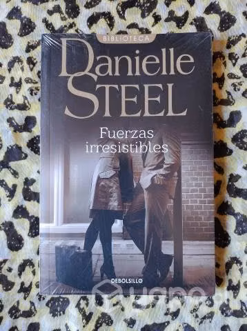 Fuerzas irresistibles - Danielle Steel