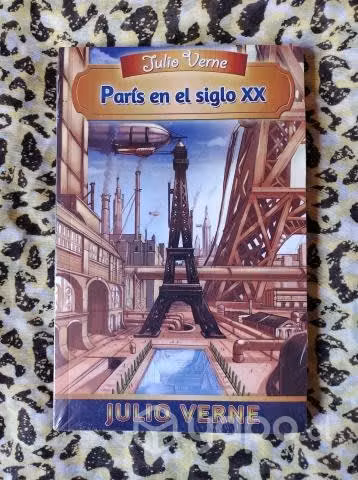 París en el siglo XX - Julio Verne