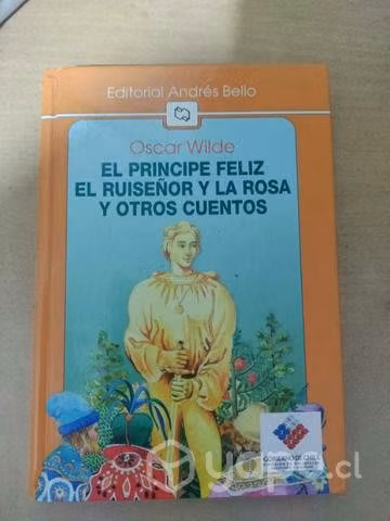 El Príncipe Feliz, El Ruiseñor y la Rosa y otros