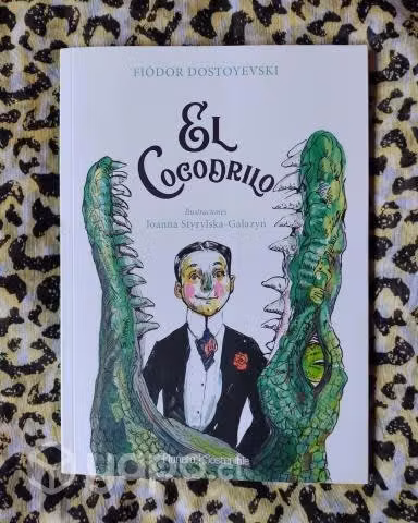 El cocodrilo - Fiodor Dostoievsky