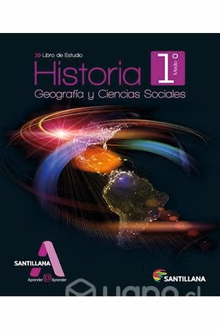 Historia, geografia y ciencias sociales 1 medio