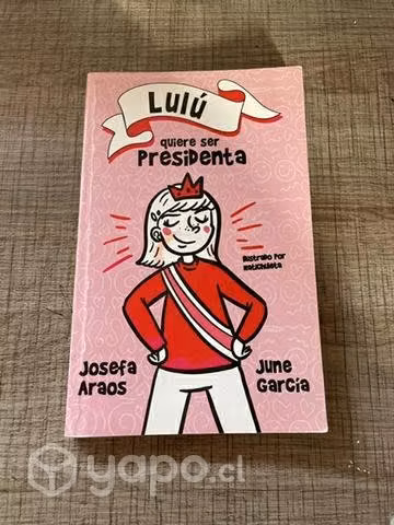 Lulú quiere ser presidenta