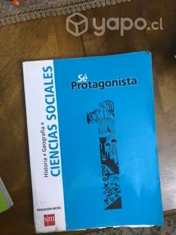 LibroCiencias Sociales 1° Medio Sé Protagonista SM