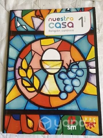 Religión de 1 medio, Nuestra Casa