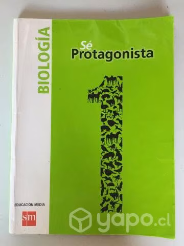 Libro Biología Sé Protagonista 1° Medio, Impecable