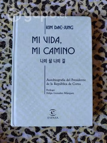 Mi vida, mi camino - Kim Dae-Jung