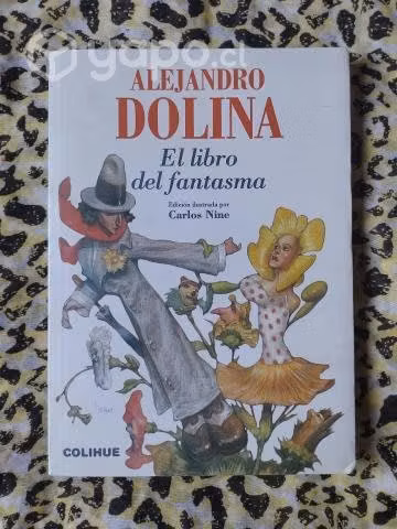 El libro del fantasma - Alejandro Dolina