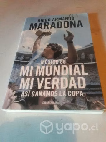 Libro Mi mundial mi verdad D.A Maradona