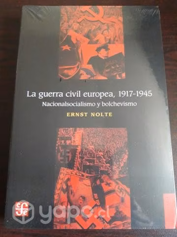 La Guerra Civil Europea, 1917-1945