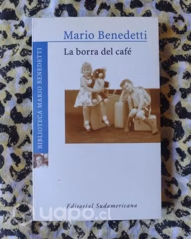 La borra del café - Mario Benedetti