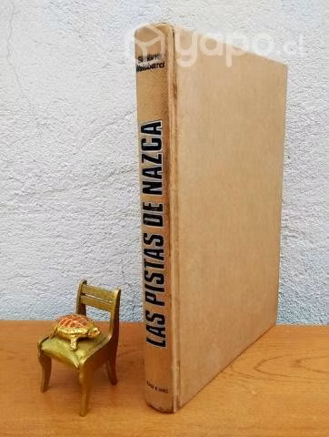 LAS PISTAS DE NAZCA / Waisbard / 1.ª edición, 1980